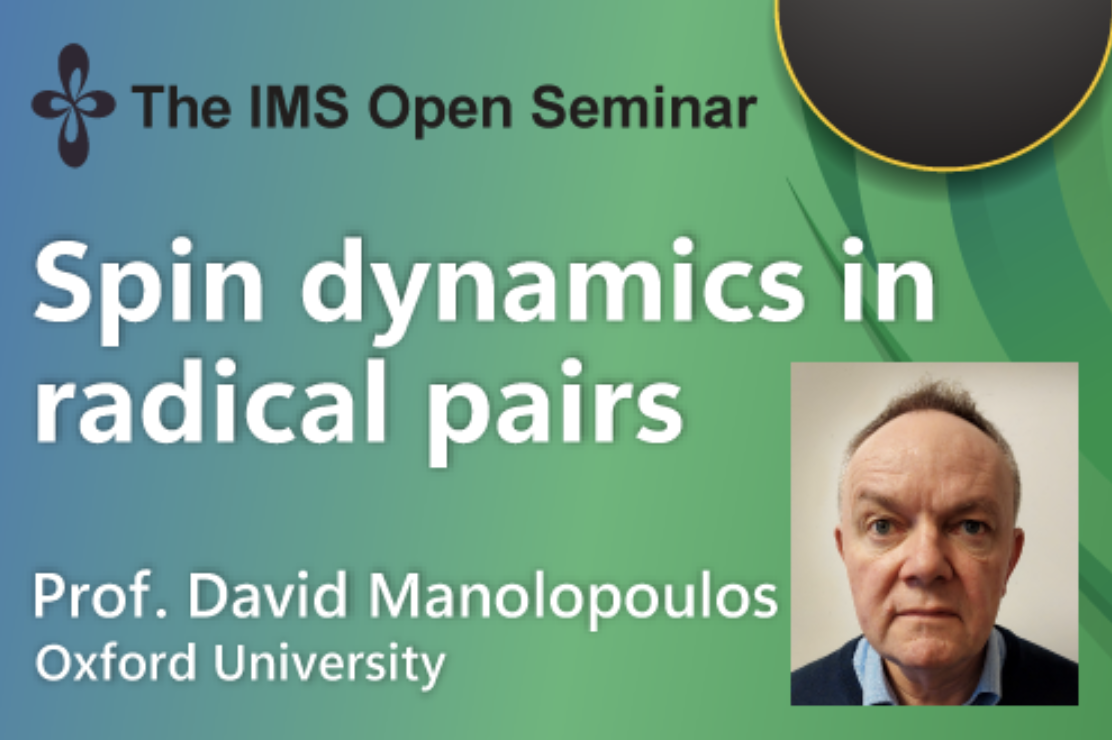 IMS Open Seminar by Prof. David E. Manolopoulos